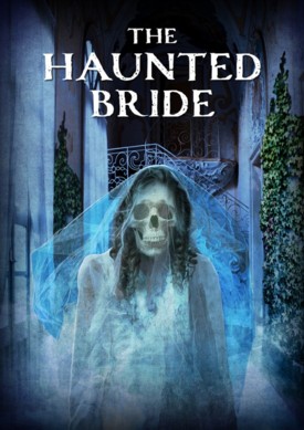 Haunted Bride